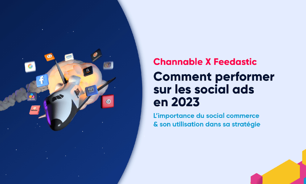 Comment performer sur les social ads en 2023 ? 