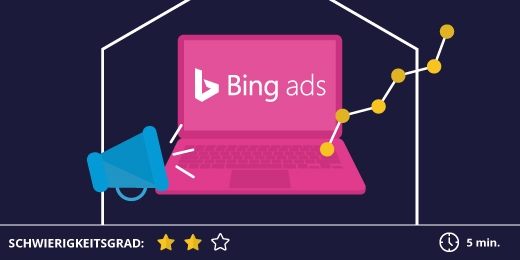 Weshalb sich Bing Ads für Sie lohnen