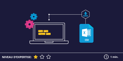 Téléchargez des sélections de vos produits en format CSV