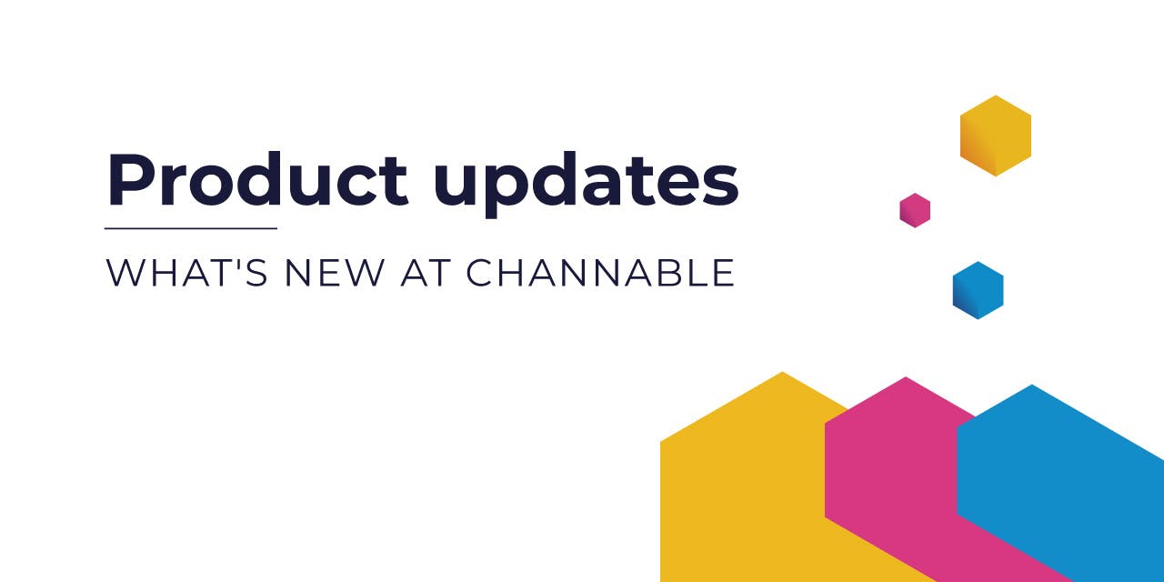 Channable product updates: Summer edition